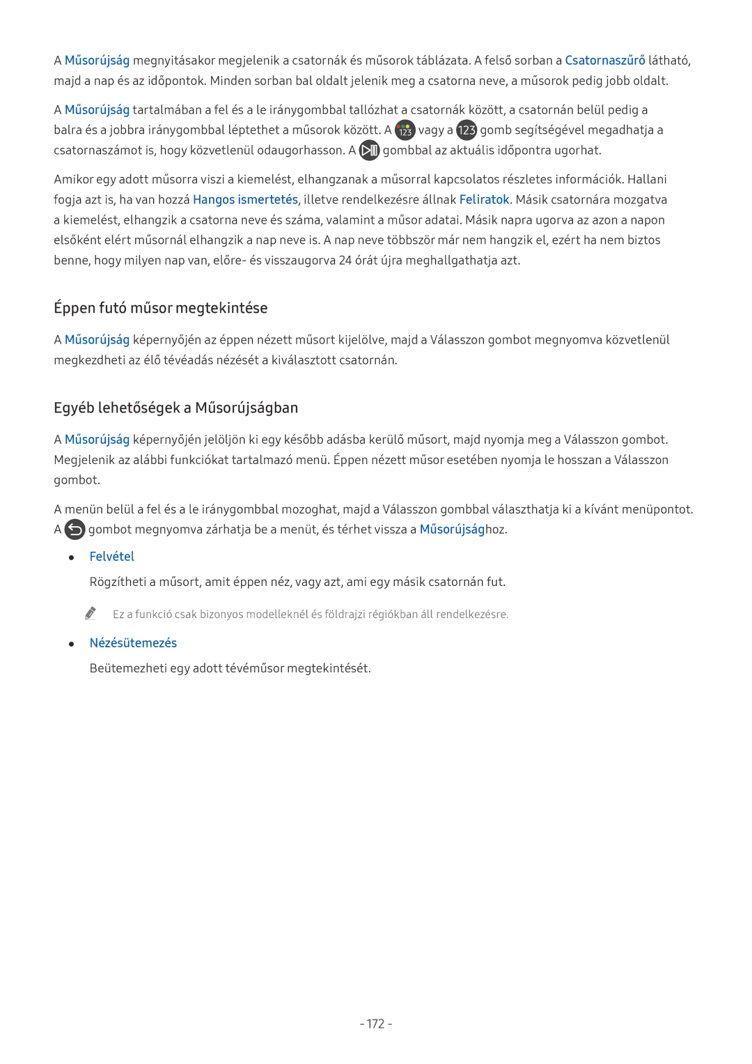 Samsung UE55NU7400UXZG, QE65Q6FAMTXXC Éppen futó műsor megtekintése, Egyéb lehetőségek a Műsorújságban, Nézésütemezés, 172 
