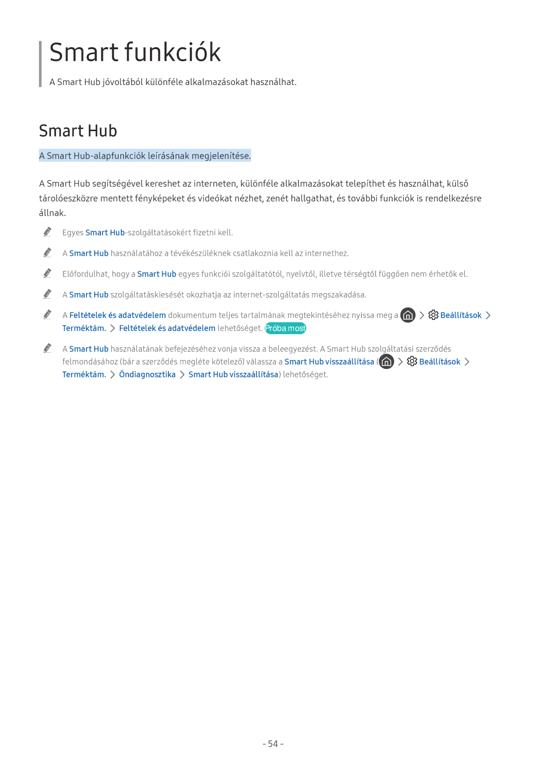 Samsung UE49NU8075TXXC, UE82NU8009TXZG manual Smart Hub, Terméktám Feltételek és adatvédelem lehetőséget. Próba most 