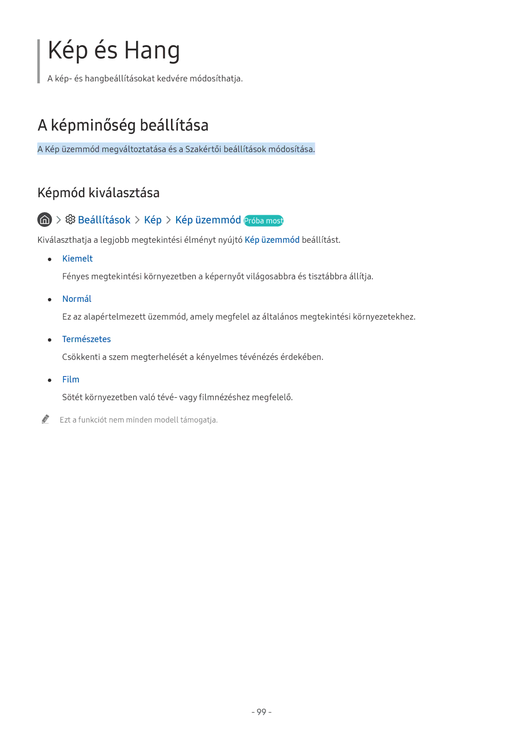Samsung UE55NU8000LXXN, UE82NU8009TXZG Képminőség beállítása, Képmód kiválasztása, Beállítások Kép Kép üzemmód Próba most 