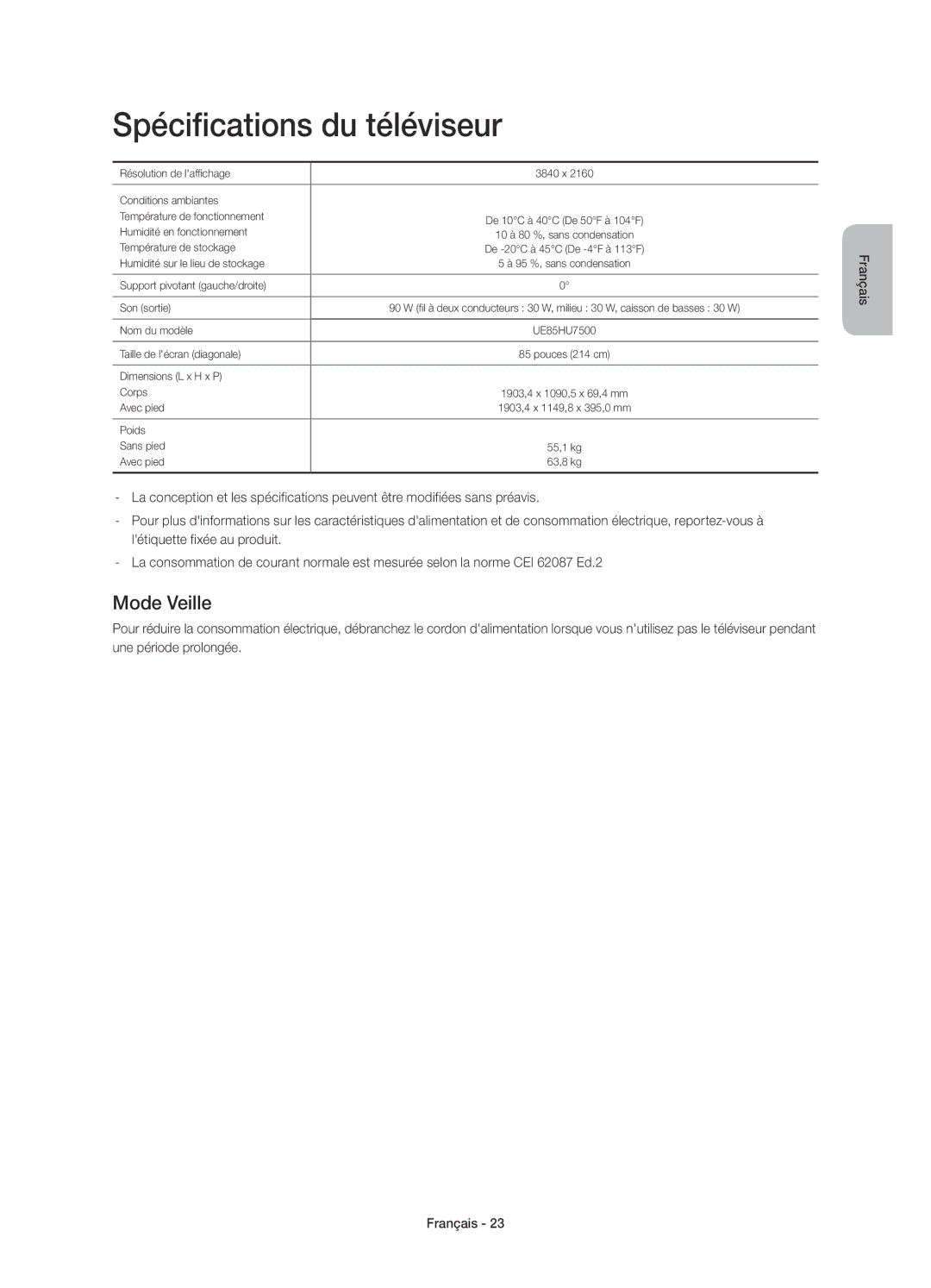 Samsung UE85HU7500LXZF manual Spécifications du téléviseur, Mode Veille 