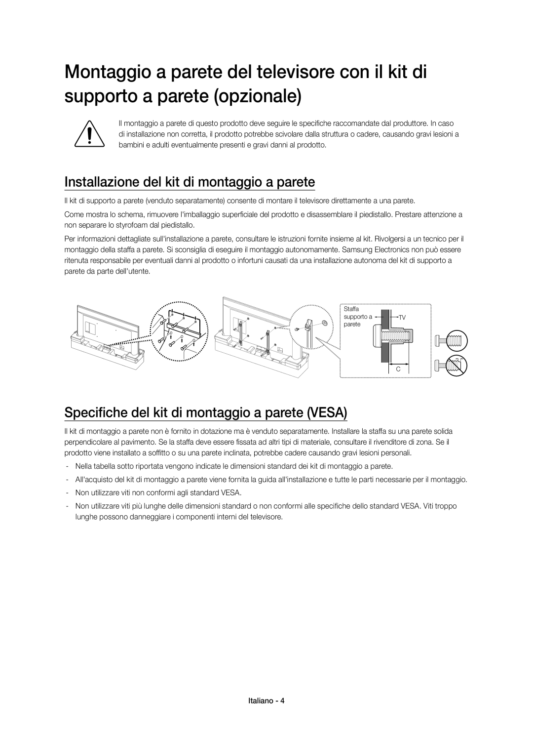 Samsung UE85HU7500ZXZT manual Installazione del kit di montaggio a parete, Specifiche del kit di montaggio a parete Vesa 