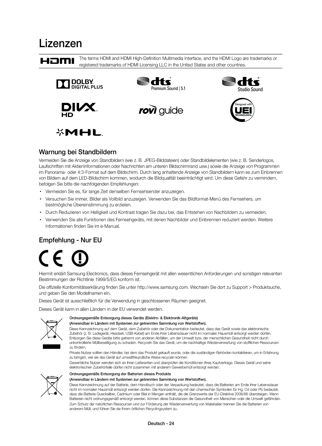 Samsung UE85HU7500ZXZT manual Lizenzen, Warnung bei Standbildern, Empfehlung Nur EU 