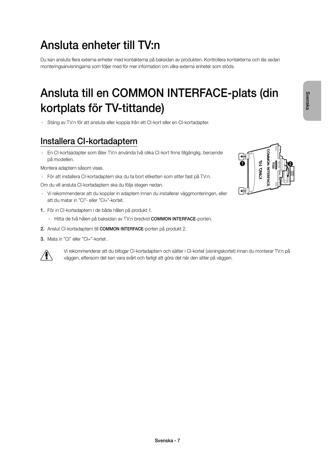 Samsung UE85HU7505TXXE manual Ansluta enheter till TVn, Installera CI-kortadaptern 