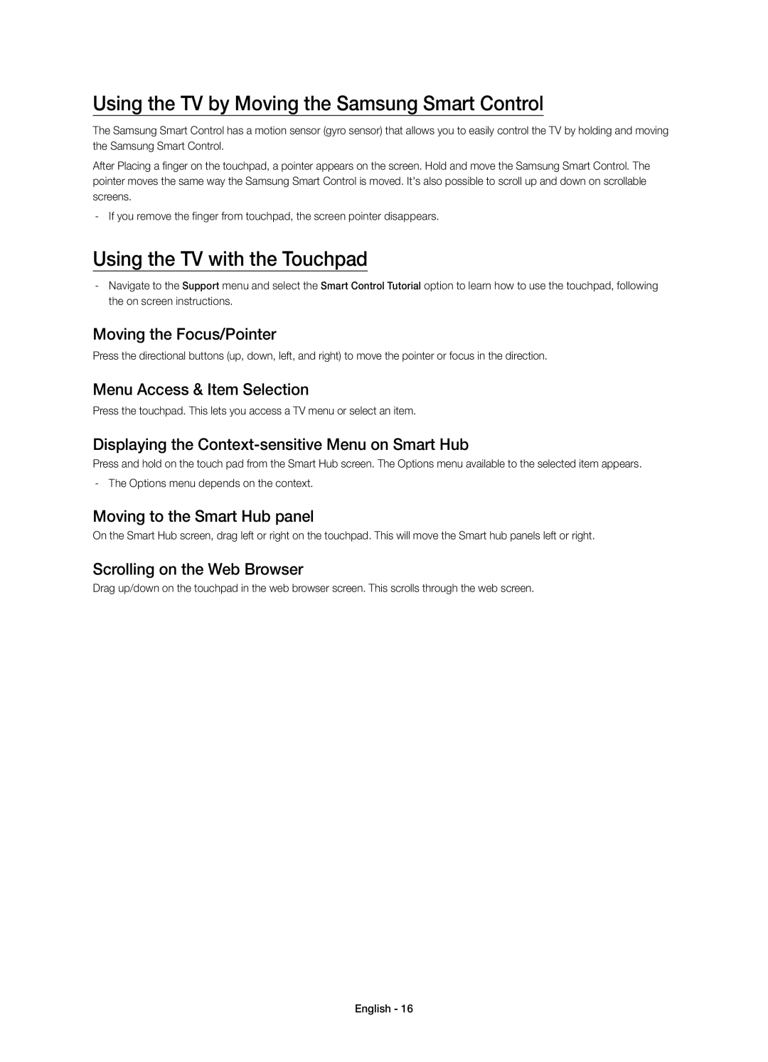 Samsung UE85HU7590LXZG manual Using the TV by Moving the Samsung Smart Control, Using the TV with the Touchpad 