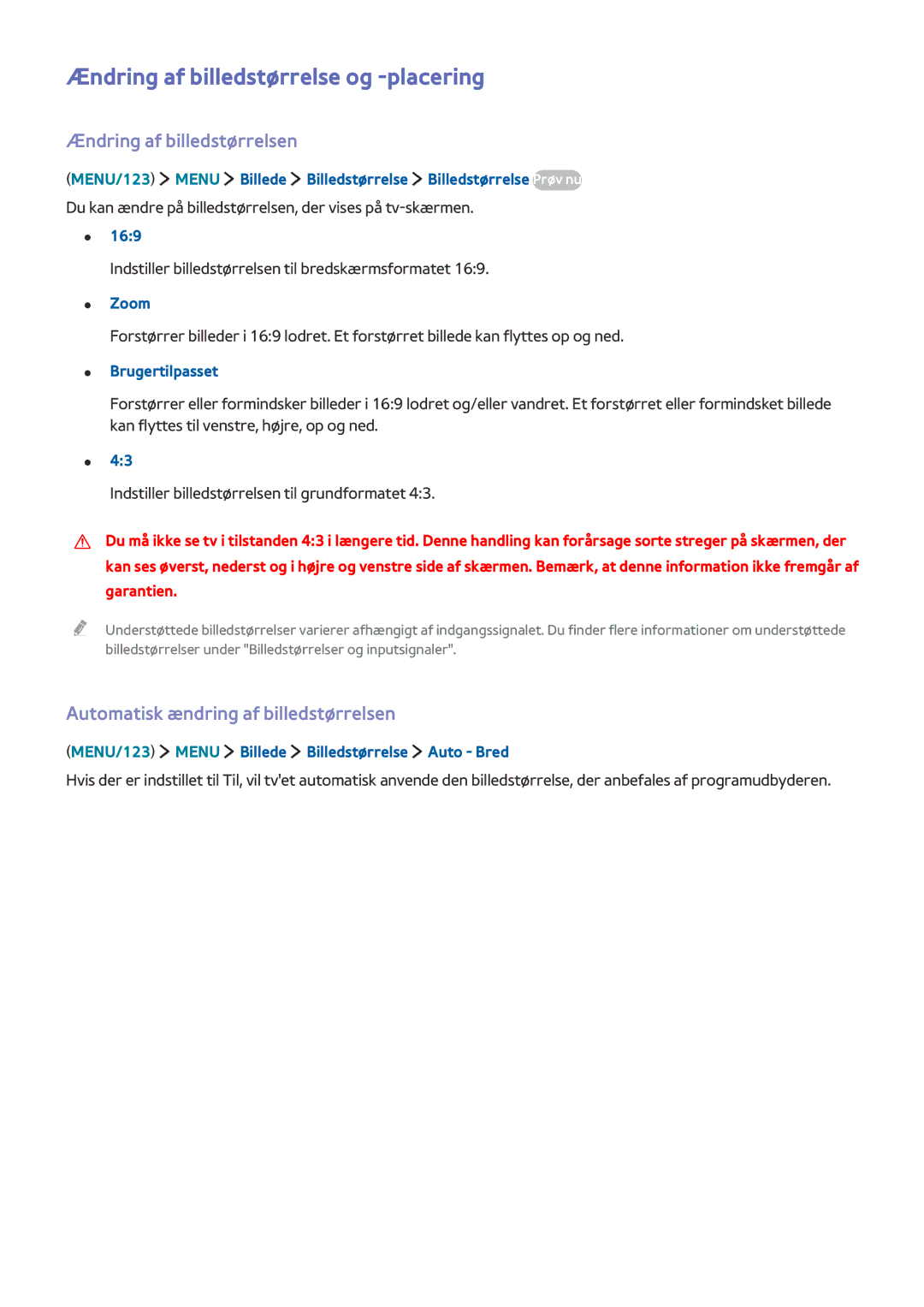 Samsung UE55JU6745UXXE, UE85JU7005TXXE, UE40S9AUXXE Ændring af billedstørrelse og -placering, Ændring af billedstørrelsen 