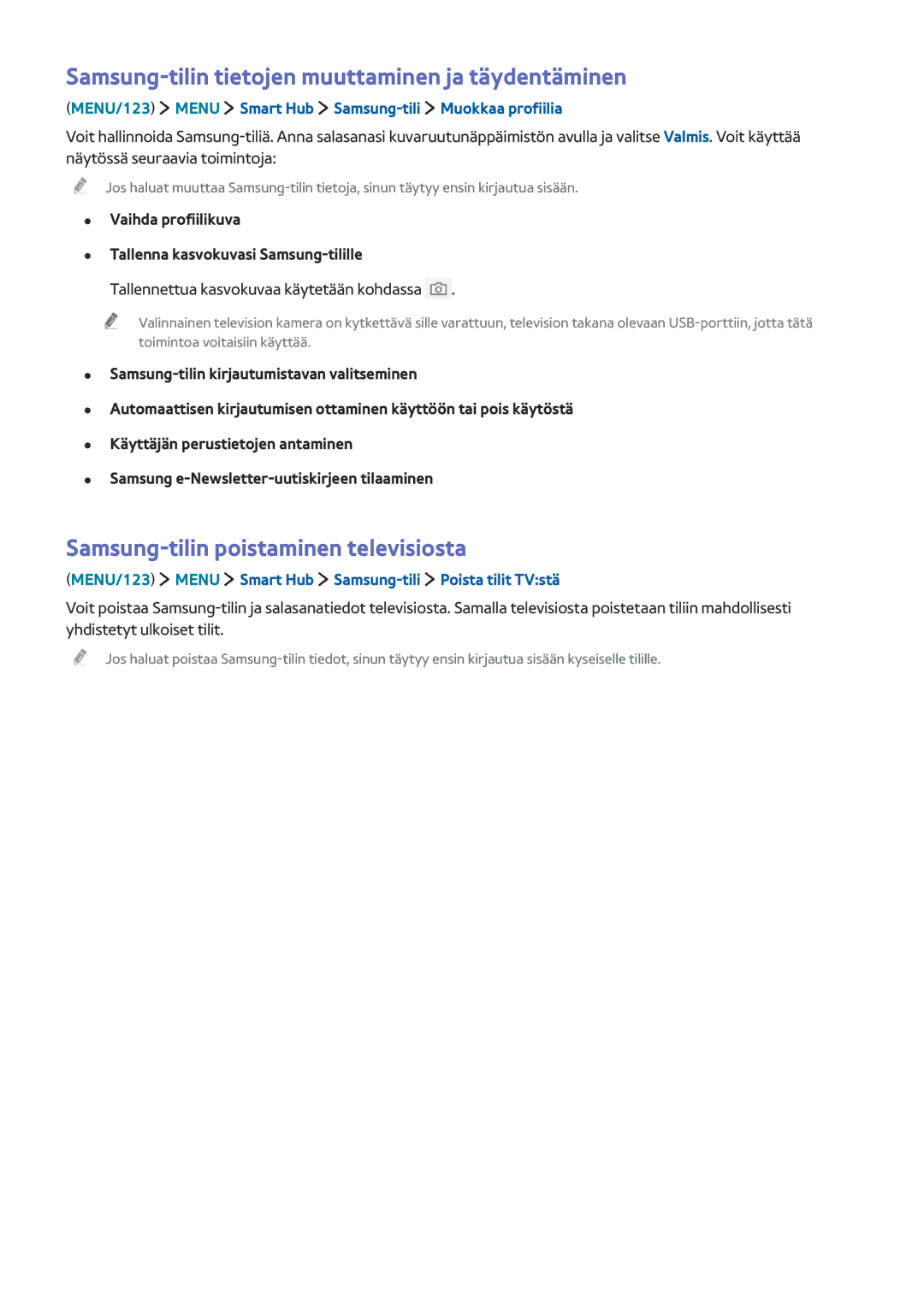 Samsung UE65JU6075UXXE manual Samsung-tilin tietojen muuttaminen ja täydentäminen, Samsung-tilin poistaminen televisiosta 