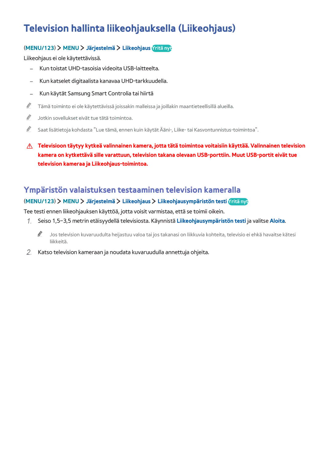 Samsung UE48JU6435UXXE, UE85JU7005TXXE, UE55JU6415UXXE, UE55JS8505TXXE manual Television hallinta liikeohjauksella Liikeohjaus 