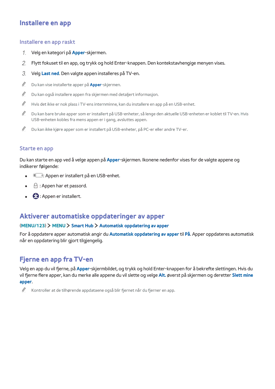 Samsung UE65JU6575UXXE manual Installere en app, Aktiverer automatiske oppdateringer av apper, Fjerne en app fra TV-en 