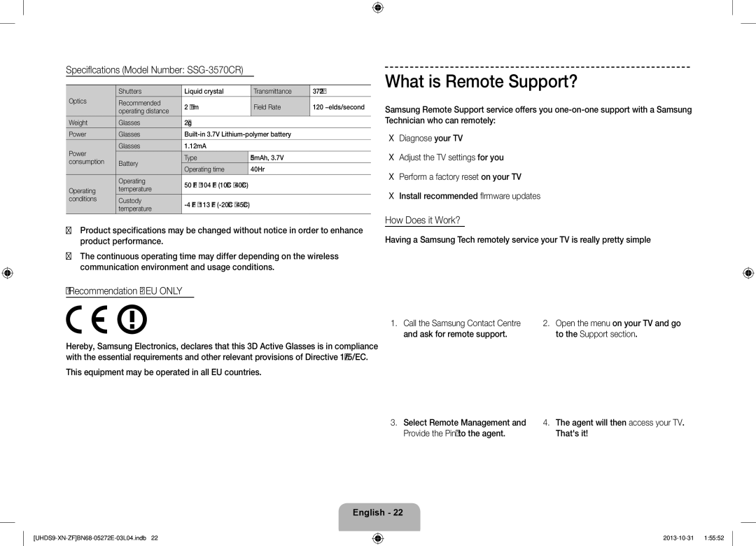 Samsung UE85S9SLXZF manual What is Remote Support?, Specifications Model Number SSG-3570CR, Recommendation EU only 