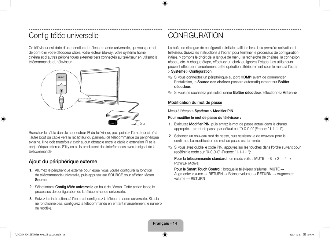 Samsung UE85S9SLXZF manual Config téléc universelle, Ajout du périphérique externe, Modification du mot de passe 