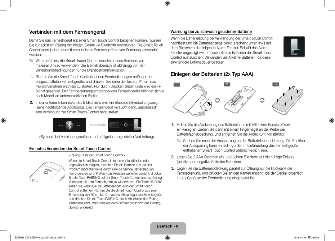 Samsung UE85S9SLXZF manual Verbinden mit dem Fernsehgerät, Einlegen der Batterien 2x Typ AAA 