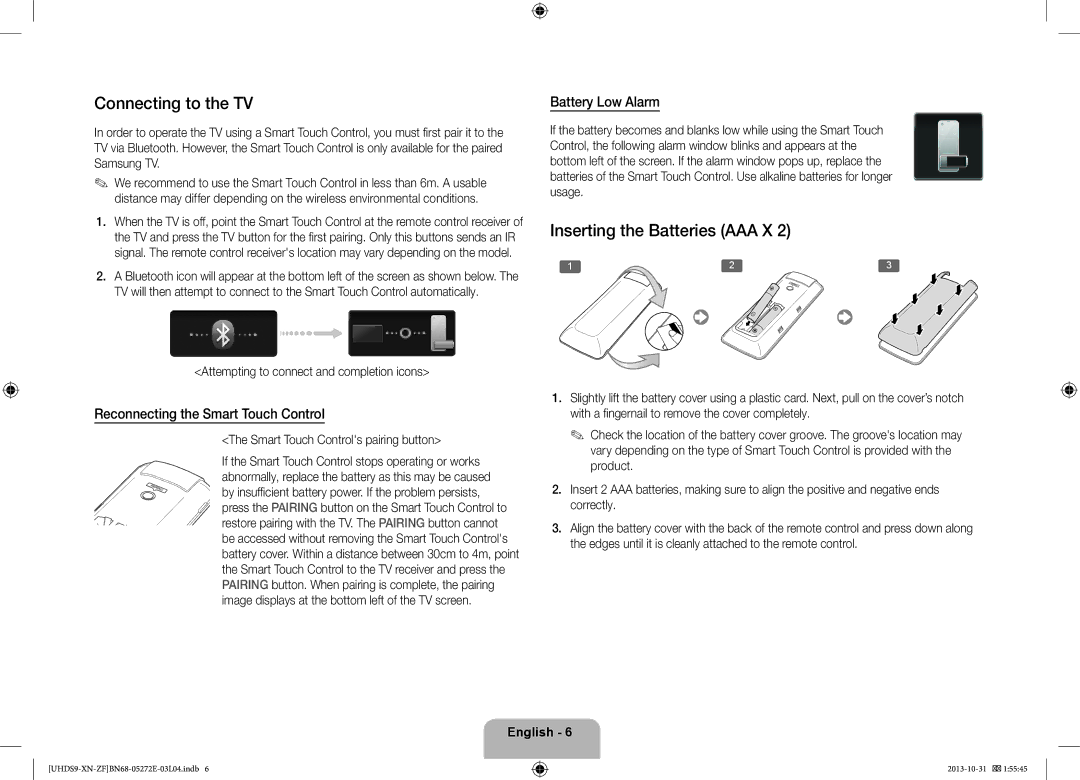 Samsung UE85S9SLXZF manual Connecting to the TV, Inserting the Batteries AAA X, Reconnecting the Smart Touch Control 