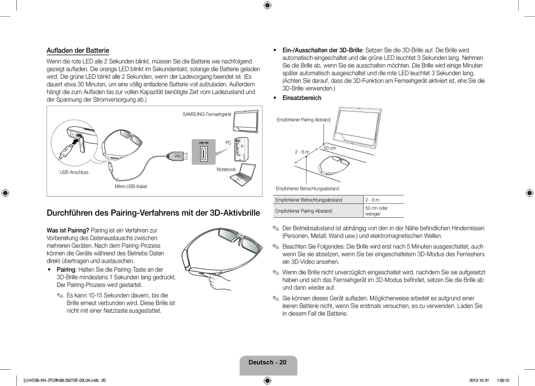 Samsung UE85S9SLXZF manual Durchführen des Pairing-Verfahrens mit der 3D-Aktivbrille, Aufladen der Batterie, Einsatzbereich 