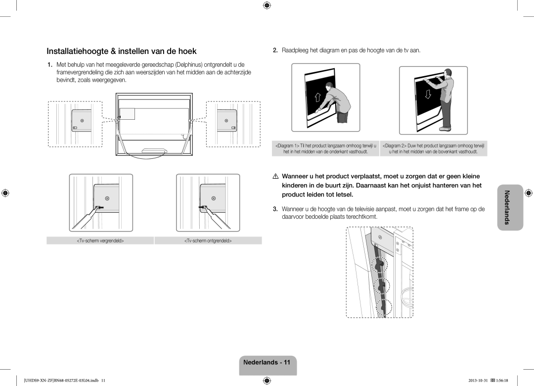 Samsung UE85S9SLXZF manual Installatiehoogte & instellen van de hoek, Bevindt, zoals weergegeven, Tv-scherm vergrendeld 