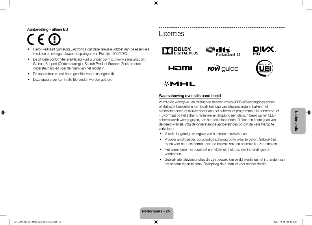 Samsung UE85S9SLXZF manual Waarschuwing over stilstaand beeld, Vermijd langdurige weergave van hetzelfde televisiekanaal 