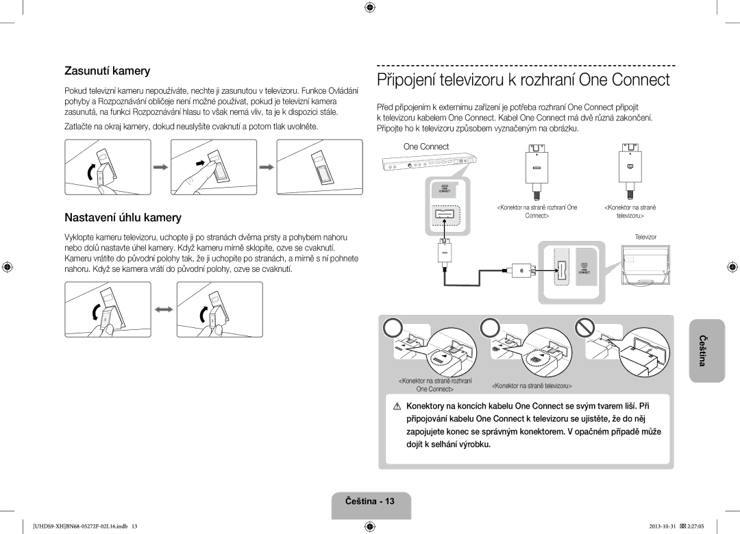 Samsung UE85S9STXXH manual Připojení televizoru k rozhraní One Connect, Zasunutí kamery, Nastavení úhlu kamery 