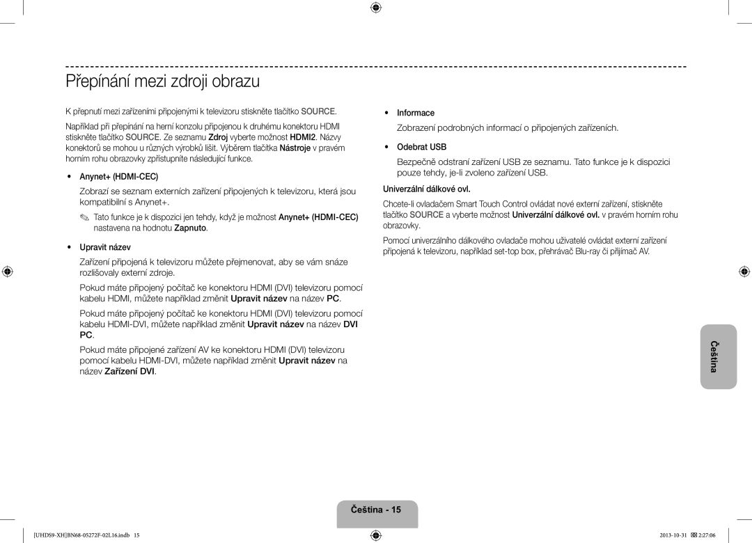 Samsung UE85S9STXXH manual Přepínání mezi zdroji obrazu 