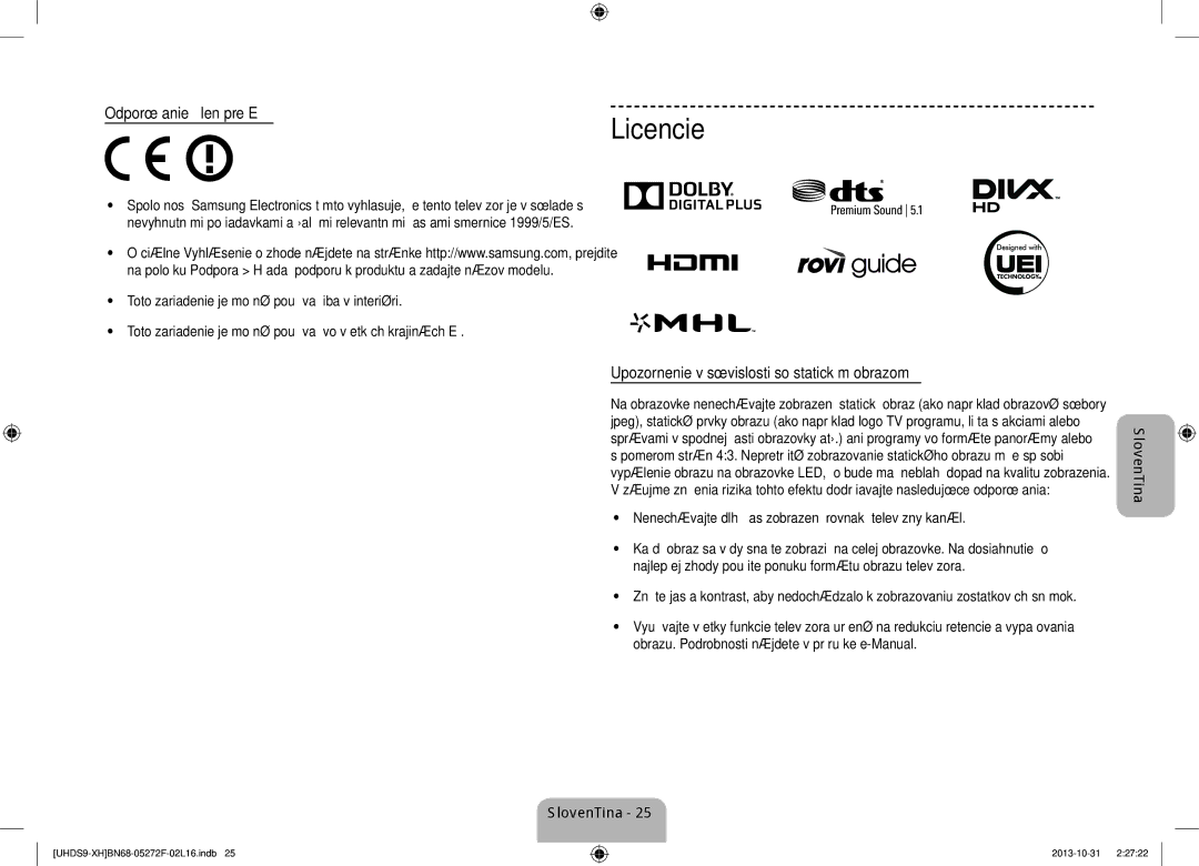 Samsung UE85S9STXXH manual Licencie, Odporúčanie len pre EÚ, Upozornenie v súvislosti so statickým obrazom 