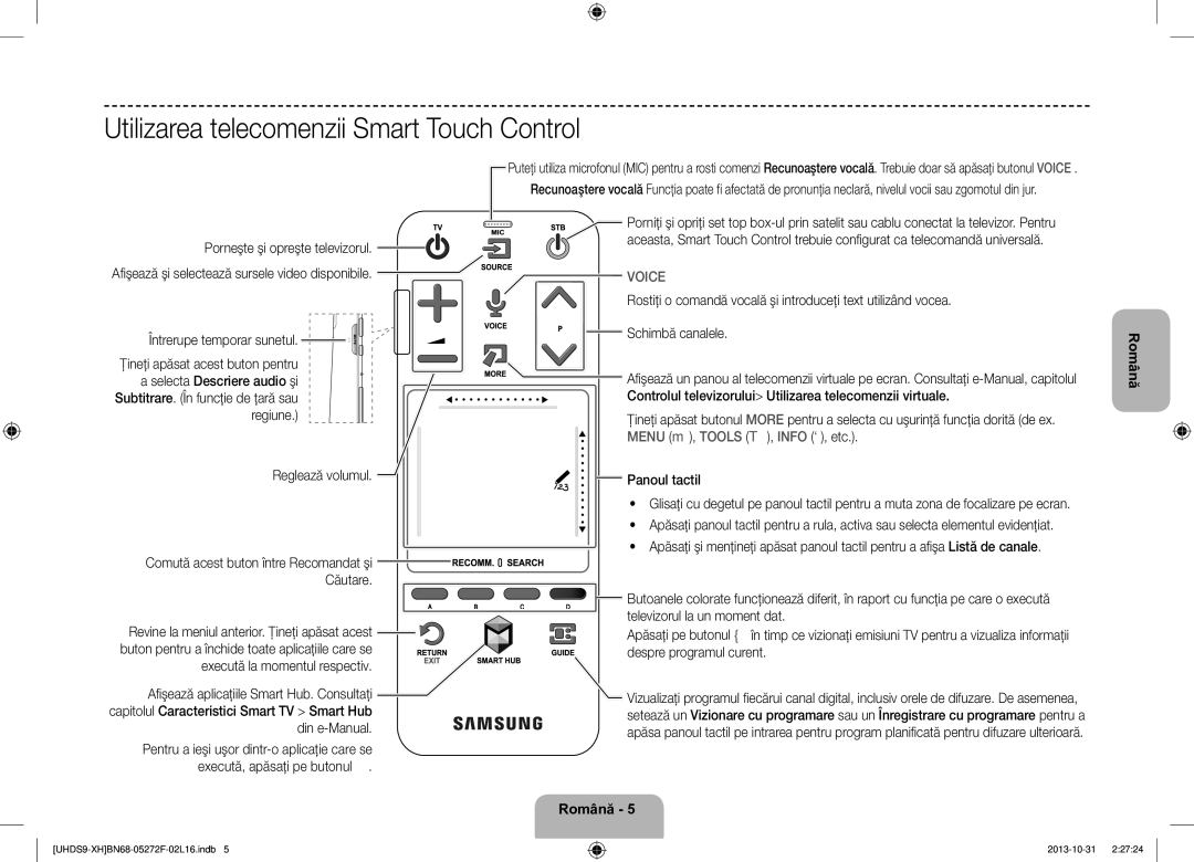 Samsung UE85S9STXXH manual Utilizarea telecomenzii Smart Touch Control 