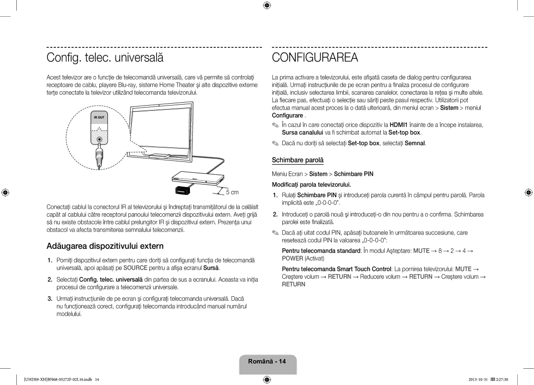 Samsung UE85S9STXXH manual Config. telec. universală, Adăugarea dispozitivului extern, Schimbare parolă 