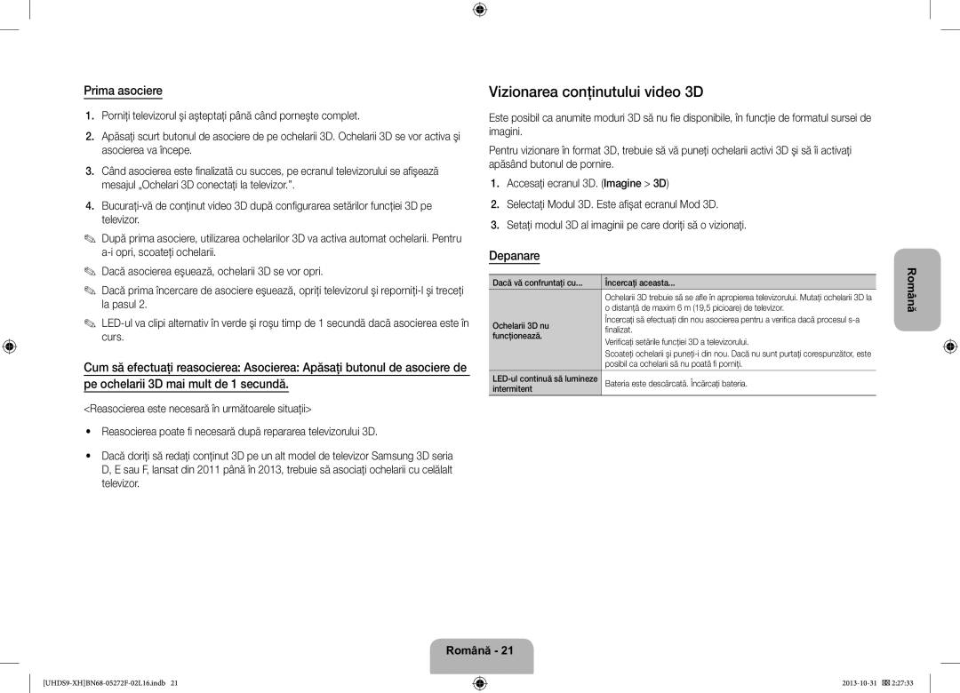 Samsung UE85S9STXXH manual Vizionarea conţinutului video 3D, Prima asociere, Depanare 