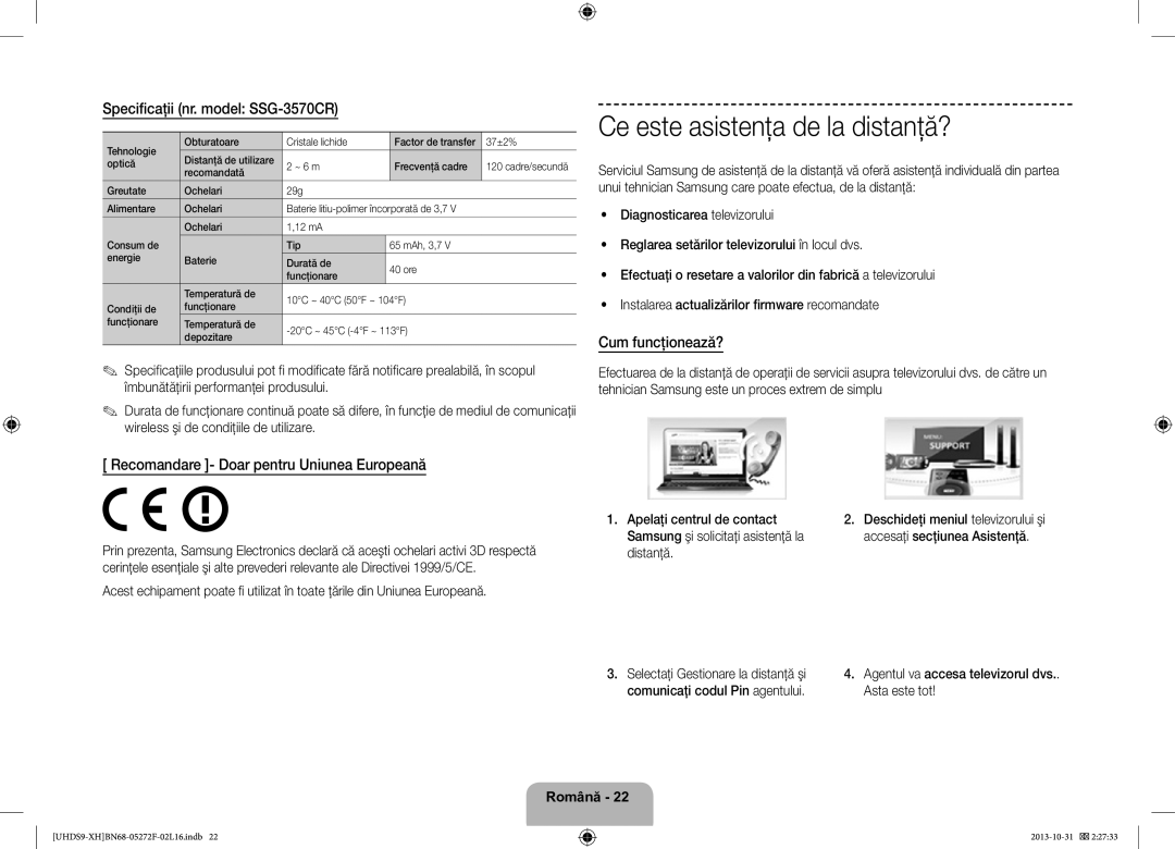 Samsung UE85S9STXXH manual Ce este asistenţa de la distanţă?, Specificaţii nr. model SSG-3570CR, Cum funcţionează? 