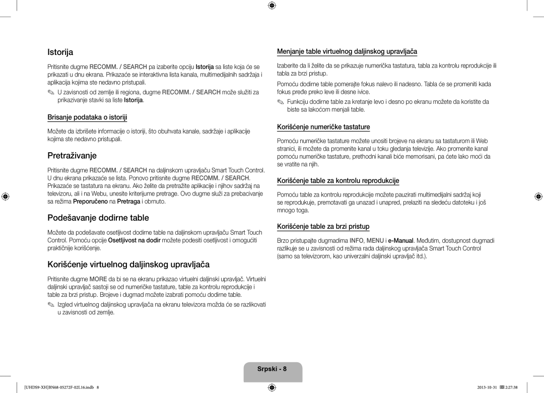 Samsung UE85S9STXXH manual Istorija, Podešavanje dodirne table, Korišćenje virtuelnog daljinskog upravljača 