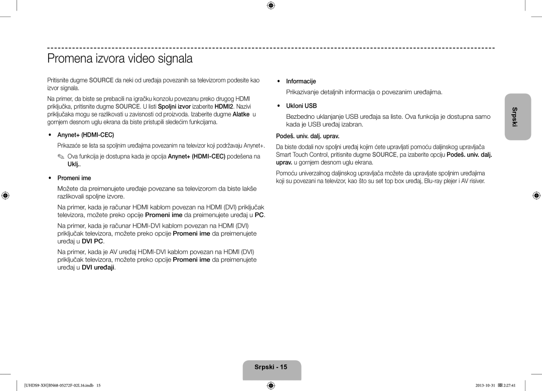 Samsung UE85S9STXXH manual Promena izvora video signala, Anynet+ HDMI-CEC 