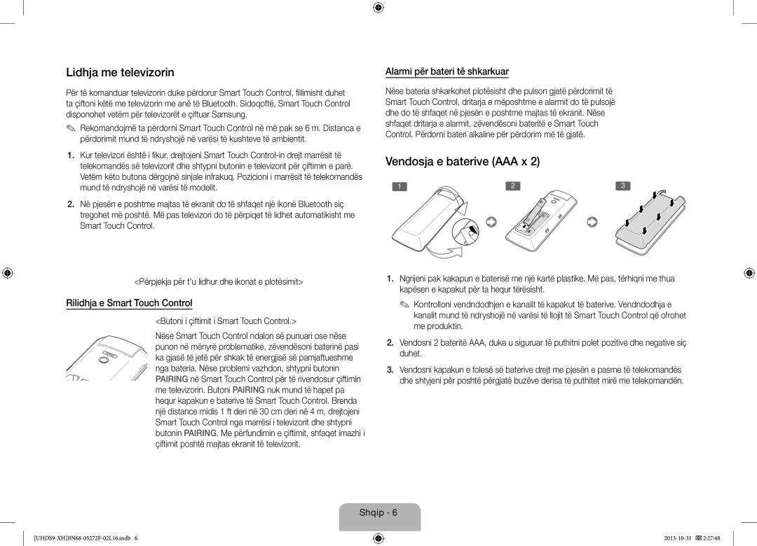 Samsung UE85S9STXXH manual Lidhja me televizorin, Vendosja e baterive AAA x, Rilidhja e Smart Touch Control 