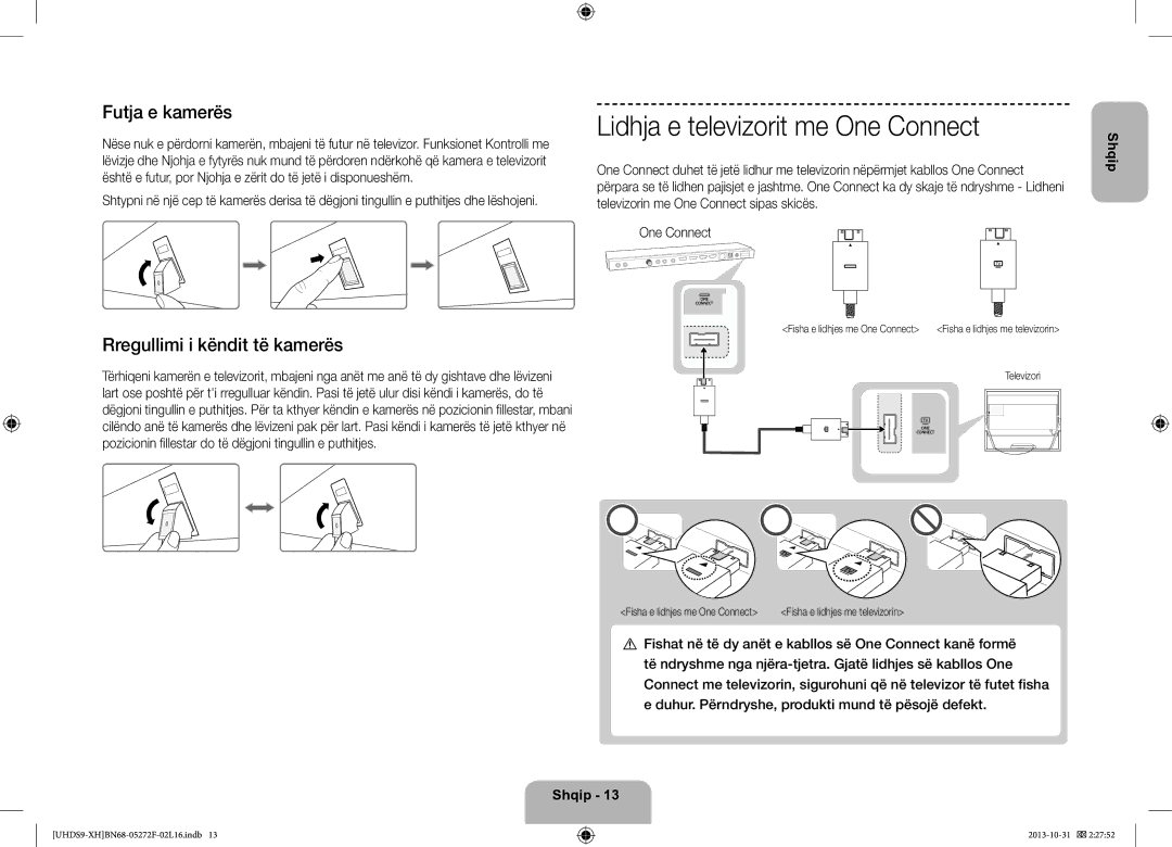 Samsung UE85S9STXXH manual Lidhja e televizorit me One Connect, Futja e kamerës, Rregullimi i këndit të kamerës, Televizori 