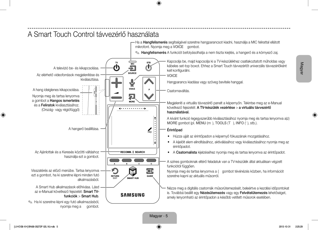 Samsung UE85S9STXXH manual Smart Touch Control távvezérlő használata 