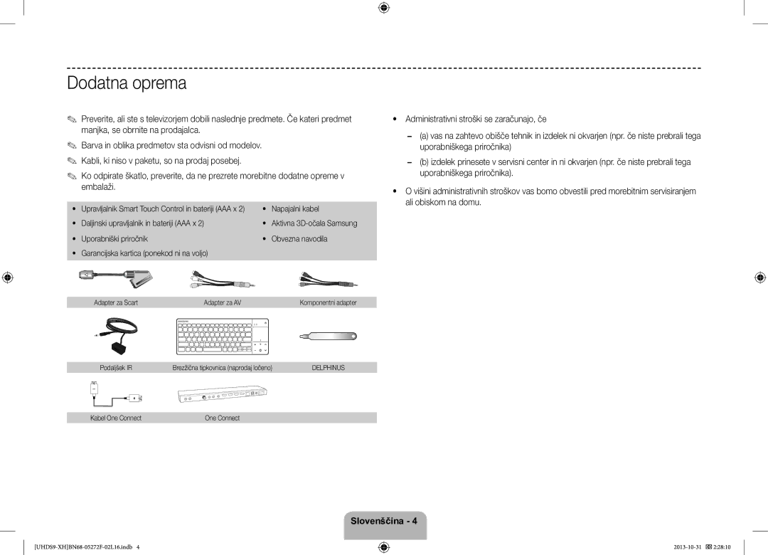 Samsung UE85S9STXXH manual Upravljalnik Smart Touch Control in bateriji AAA x, Adapter za Scart Adapter za AV 