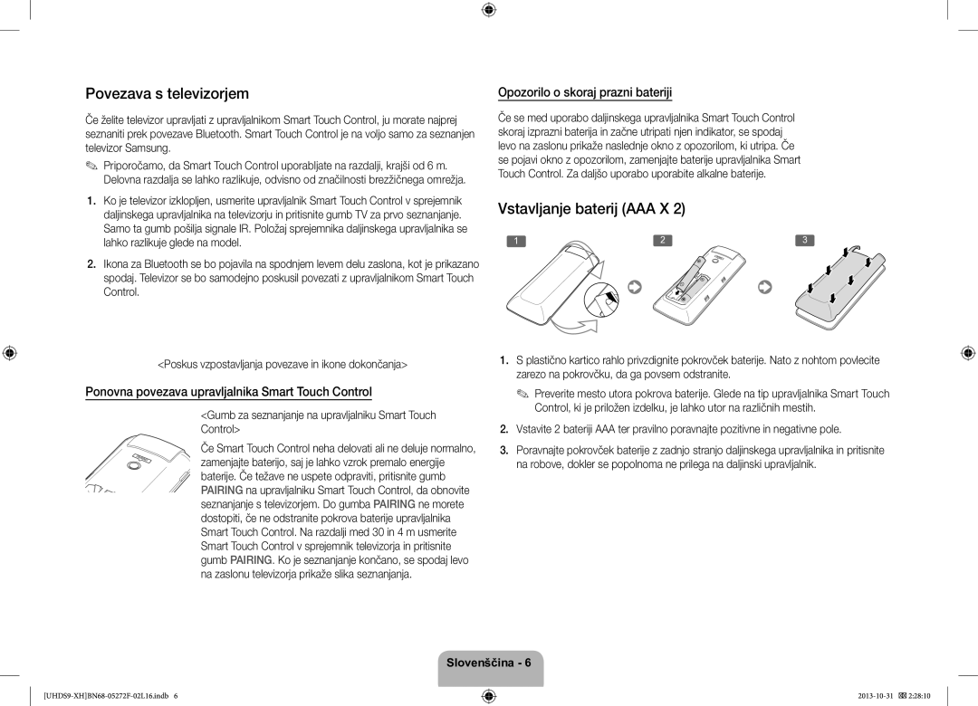 Samsung UE85S9STXXH Povezava s televizorjem, Vstavljanje baterij AAA X, Ponovna povezava upravljalnika Smart Touch Control 