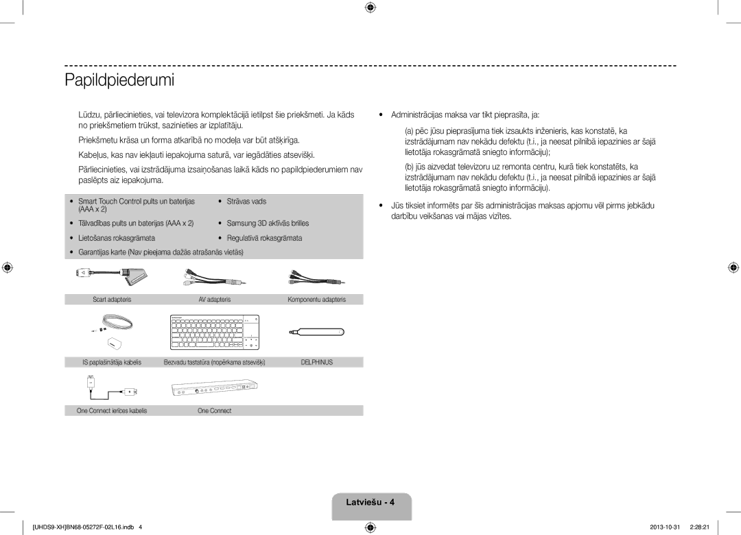 Samsung UE85S9STXXH manual Papildpiederumi, Administrācijas maksa var tikt pieprasīta, ja, Samsung 3D aktīvās brilles 