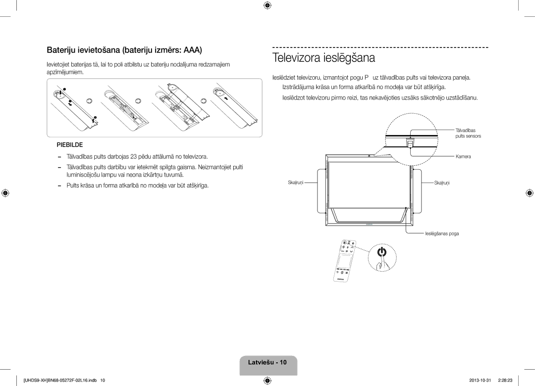 Samsung UE85S9STXXH manual Televizora ieslēgšana, Bateriju ievietošana bateriju izmērs AAA, Piebilde 