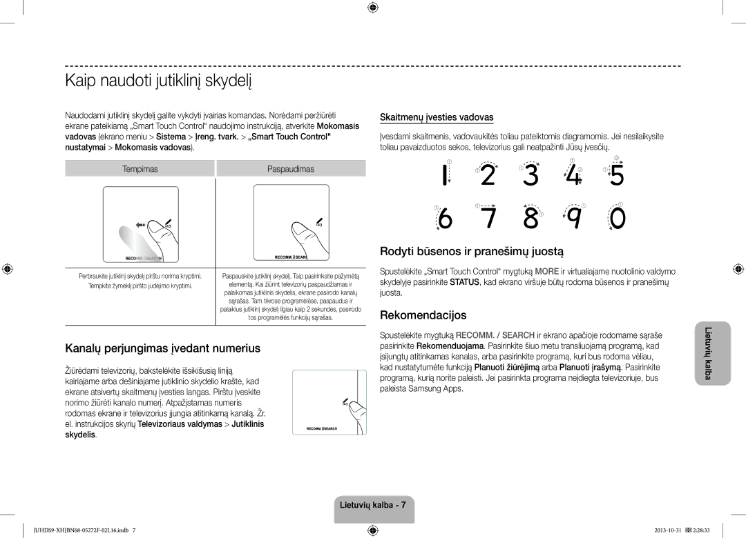 Samsung UE85S9STXXH manual Kaip naudoti jutiklinį skydelį, Rodyti būsenos ir pranešimų juostą, Skaitmenų įvesties vadovas 