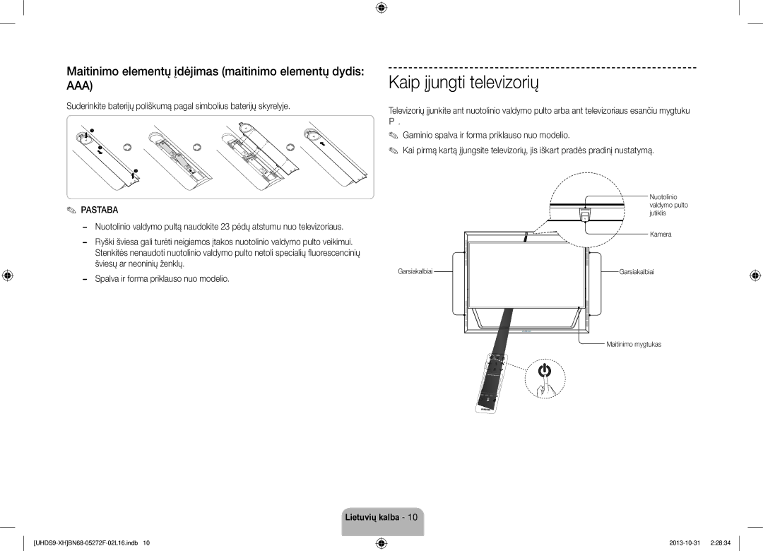 Samsung UE85S9STXXH manual Kaip įjungti televizorių, Maitinimo elementų įdėjimas maitinimo elementų dydis AAA, Pastaba 