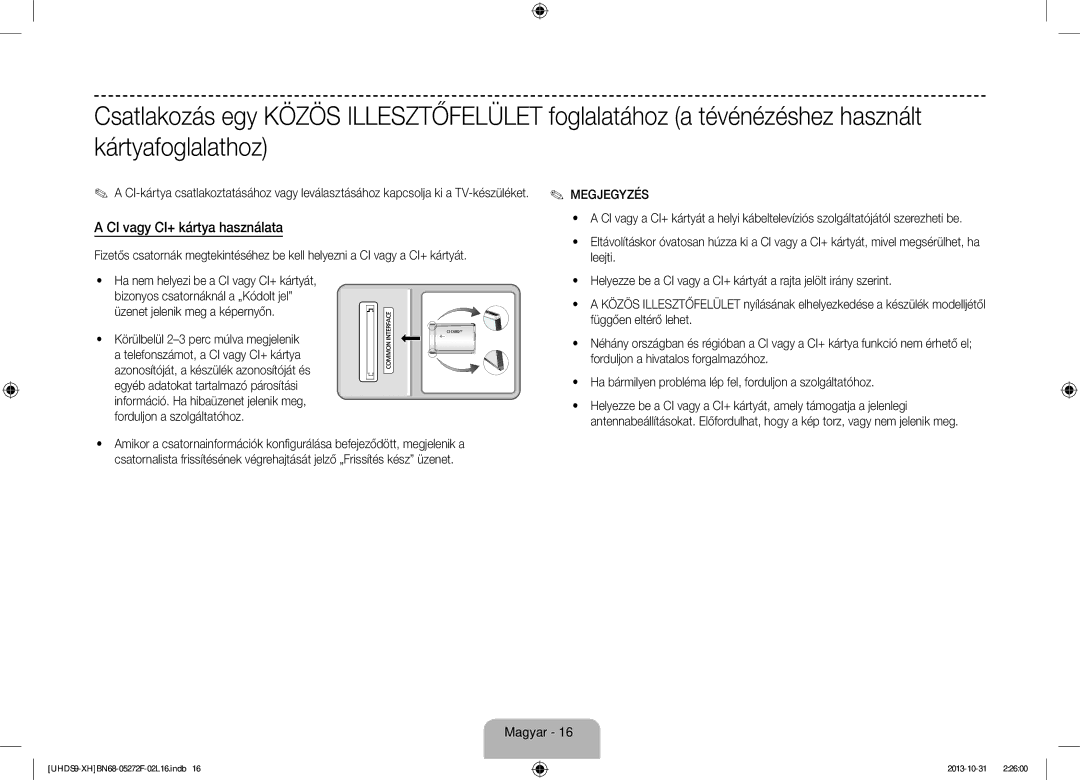 Samsung UE85S9STXXH manual CI vagy CI+ kártya használata, Megjegyzés 