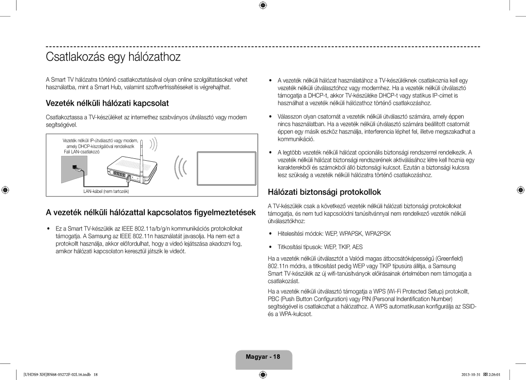 Samsung UE85S9STXXH manual Csatlakozás egy hálózathoz, Vezeték nélküli hálózati kapcsolat, Hálózati biztonsági protokollok 