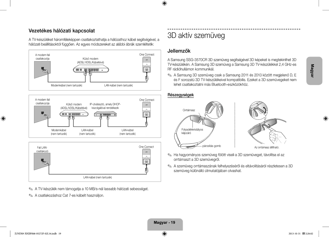 Samsung UE85S9STXXH manual 3D aktív szemüveg, Vezetékes hálózati kapcsolat, Jellemzők, Részegységek 