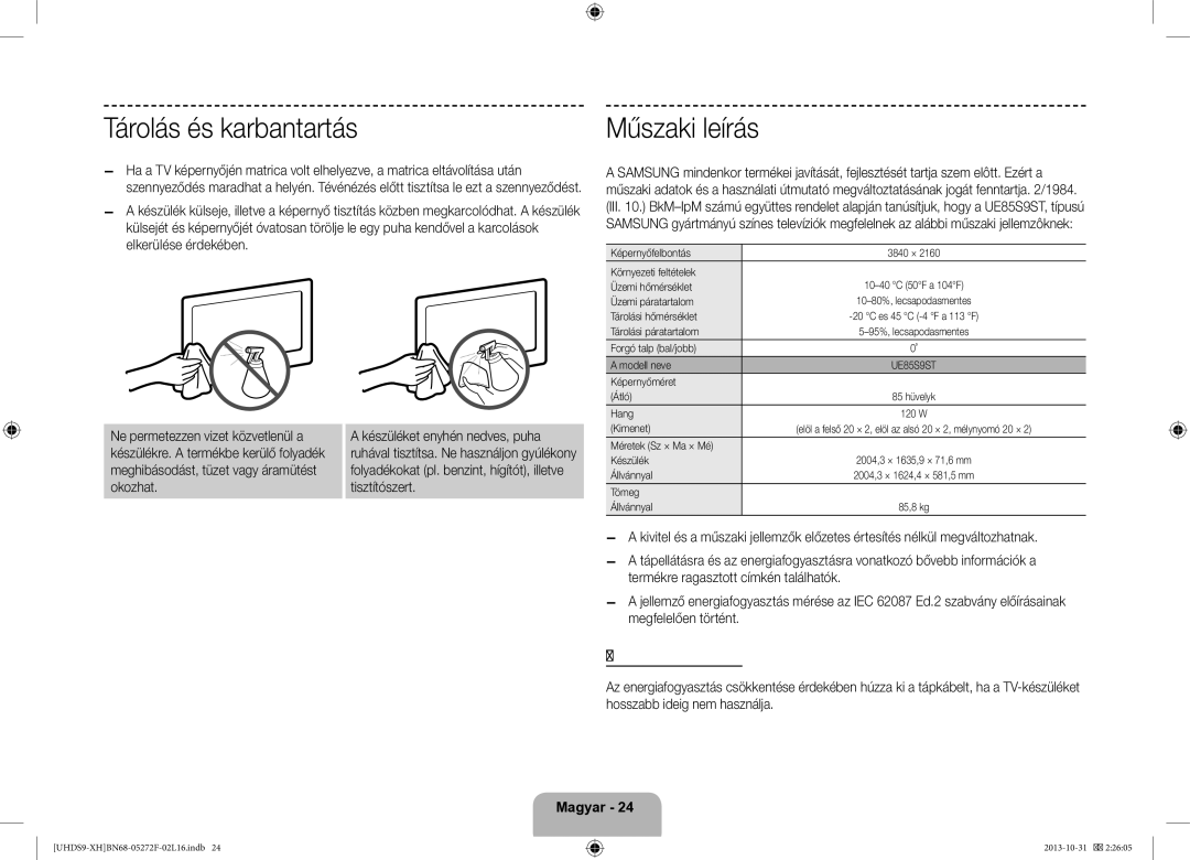 Samsung UE85S9STXXH manual Tárolás és karbantartás, Műszaki leírás, Készenléti üzemmód, Okozhat Tisztítószert 