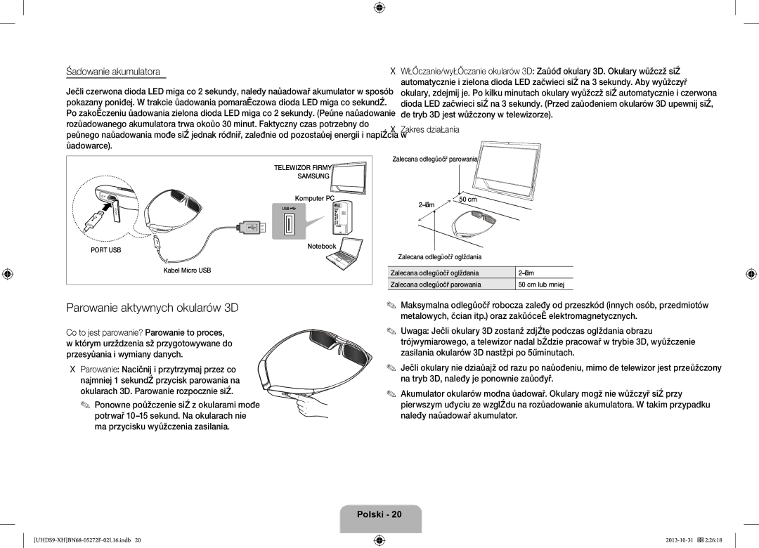 Samsung UE85S9STXXH manual Parowanie aktywnych okularów 3D, Ładowanie akumulatora, Zakres działania, Kabel Micro USB 