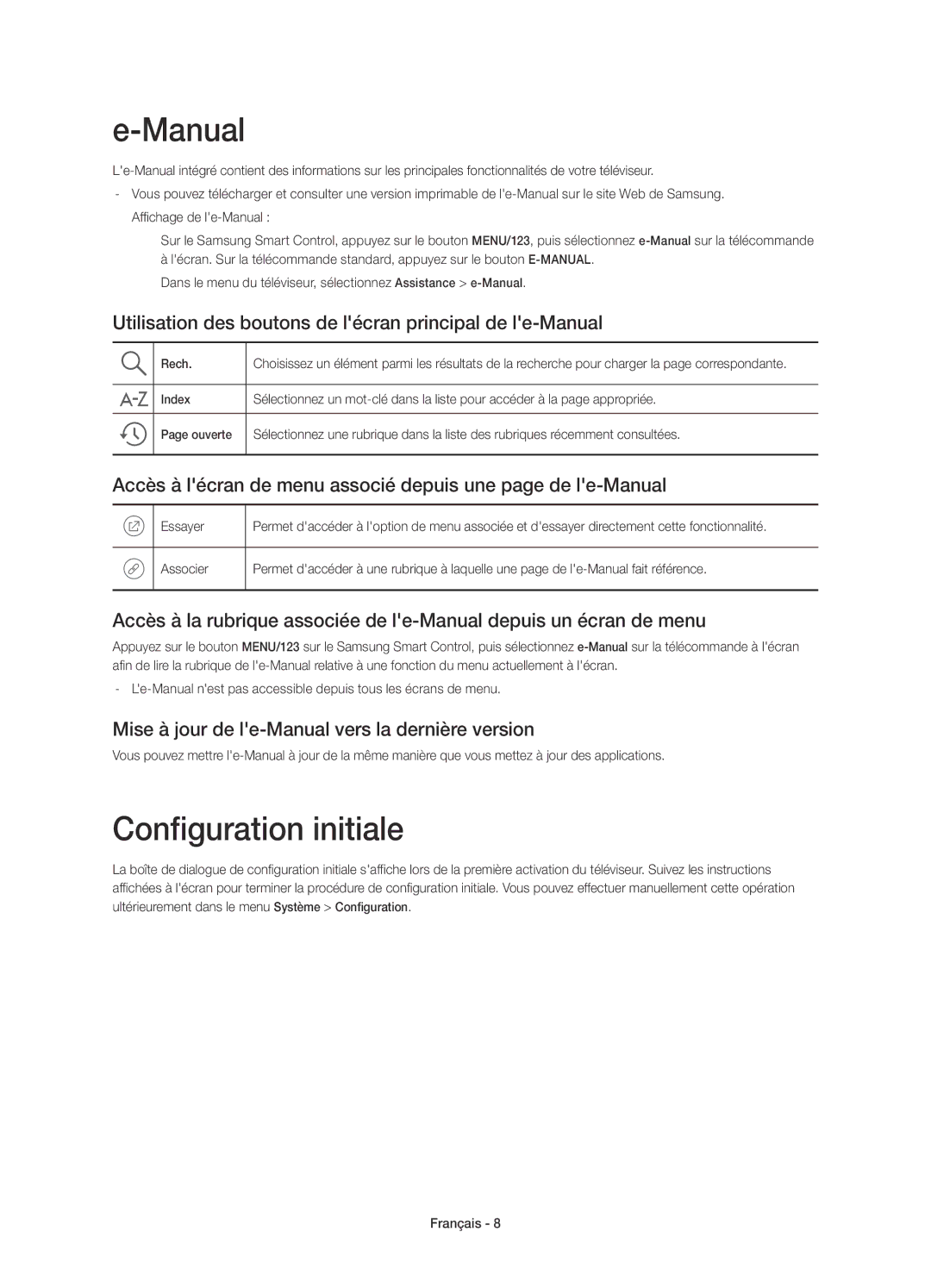 Samsung UE88JS9500TXXU manual Configuration initiale, Utilisation des boutons de lécran principal de le-Manual 