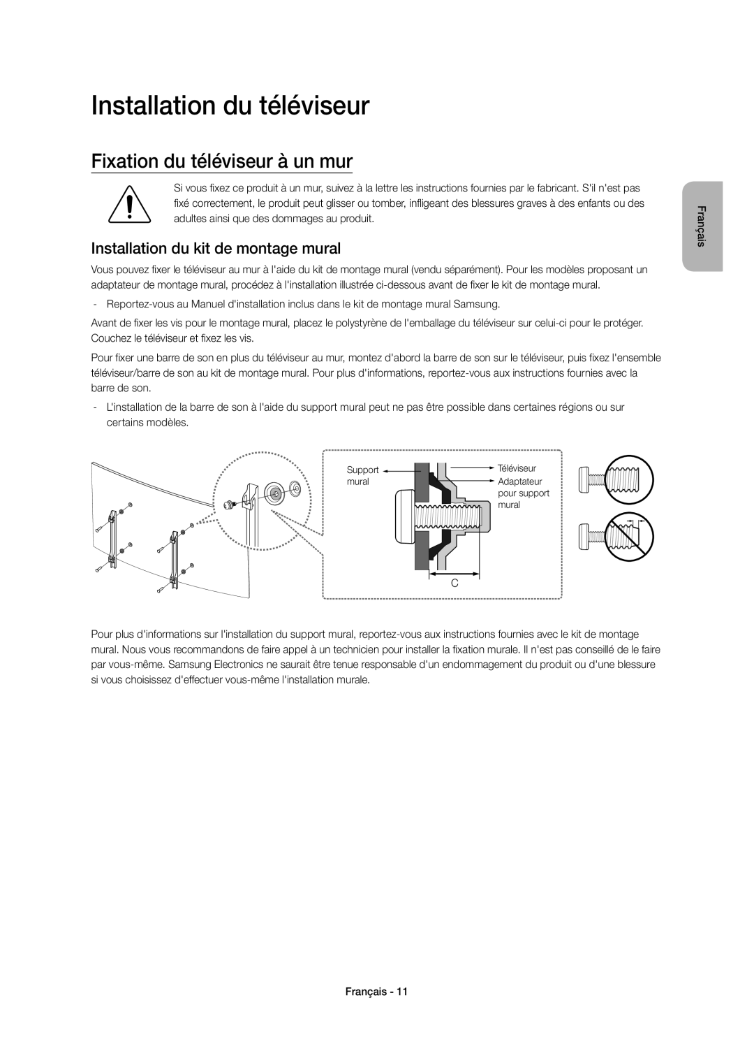 Samsung UE65JS9500TXZF Installation du téléviseur, Fixation du téléviseur à un mur, Installation du kit de montage mural 