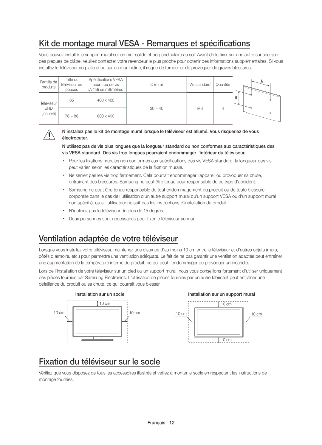 Samsung UE78JS9500TXZF Kit de montage mural Vesa Remarques et spécifications, Ventilation adaptée de votre téléviseur 