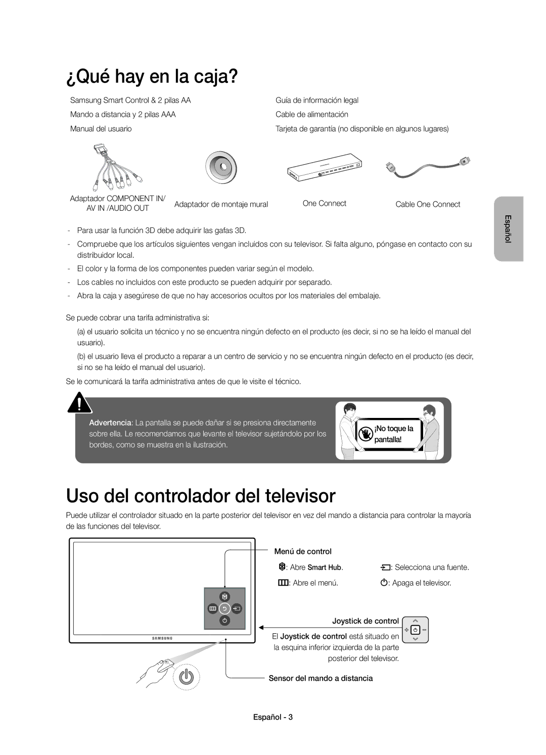 Samsung UE65JS9500TXXC ¿Qué hay en la caja?, Uso del controlador del televisor, Adaptador de montaje mural One Connect 