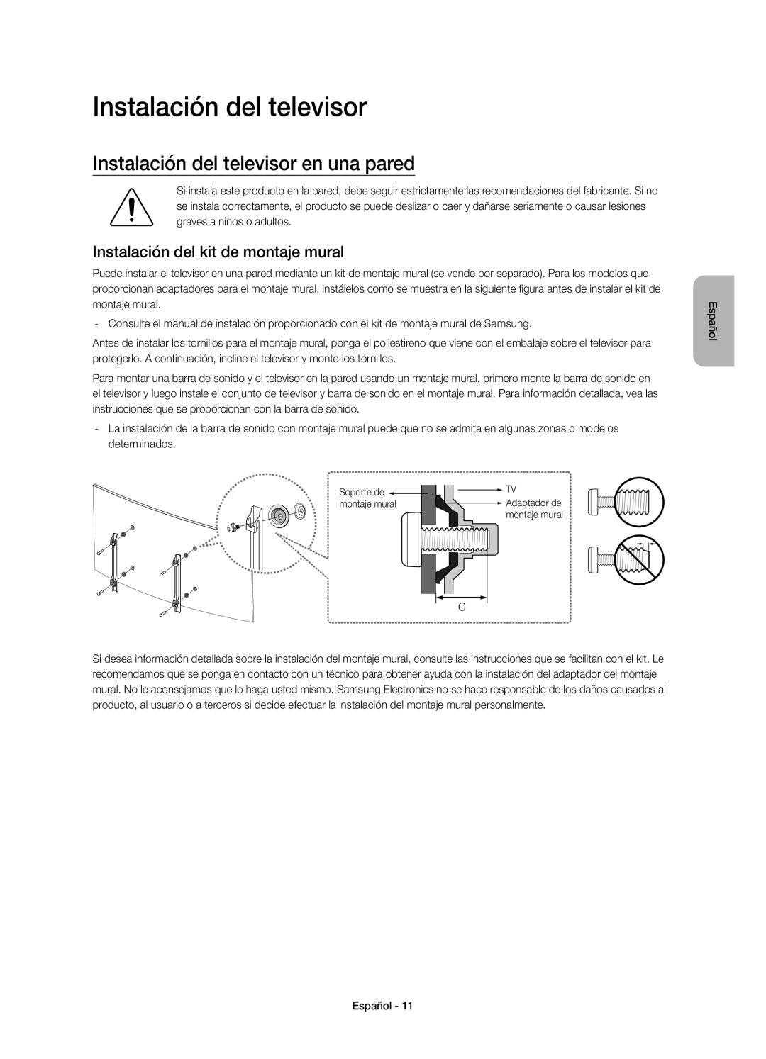 Samsung UE88JS9500TXZT, UE88JS9500TXZF Instalación del televisor en una pared, Instalación del kit de montaje mural 