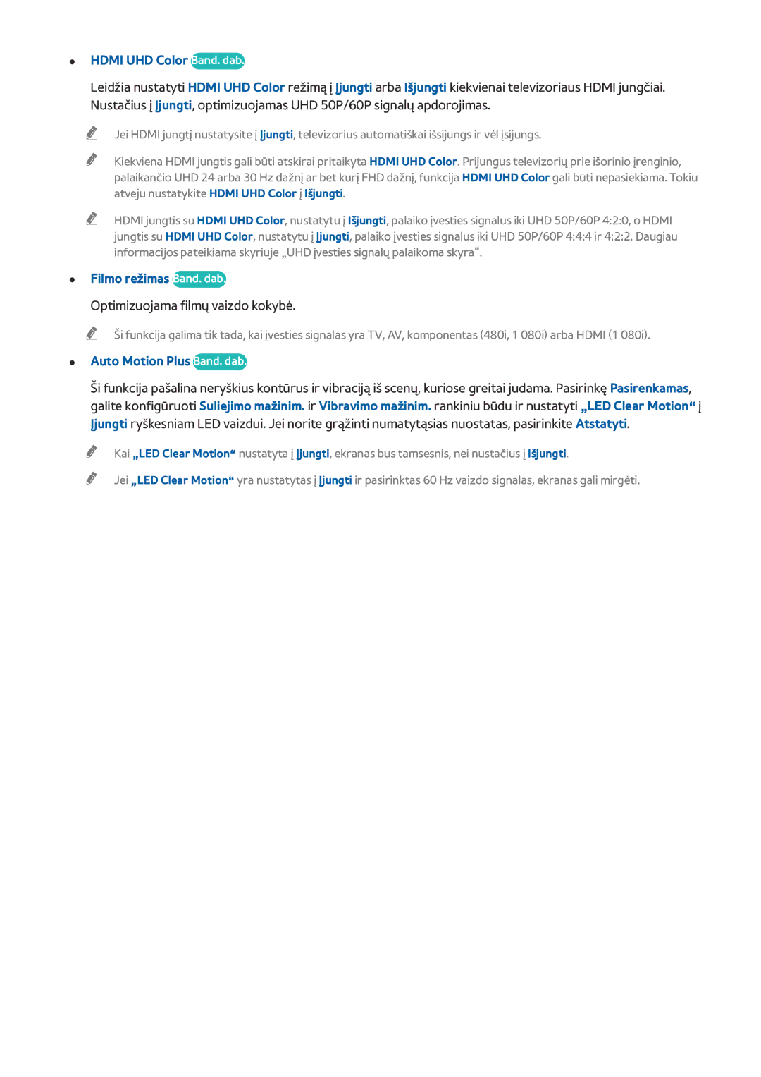 Samsung UE78JS9502TXXH, UE82S9WATXXH Hdmi UHD Color Band. dab, Filmo režimas Band. dab, Optimizuojama filmų vaizdo kokybė 