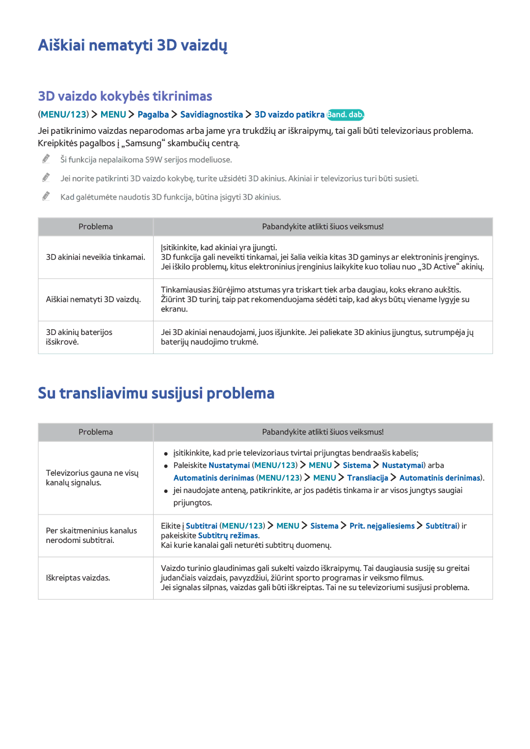 Samsung UE82S9WATXXH manual Aiškiai nematyti 3D vaizdų, Su transliavimu susijusi problema, 3D vaizdo kokybės tikrinimas 