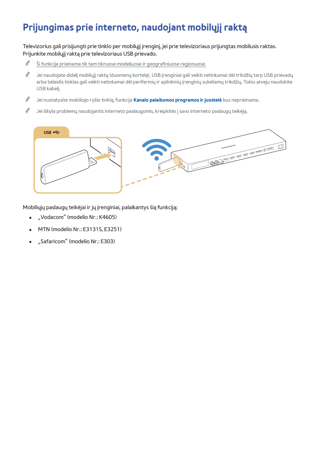 Samsung UE88JS9502TXXH, UE48JS9002TXXH, UE65JS9502TXXH, UE55JS9002TXXH Prijungimas prie interneto, naudojant mobilųjį raktą 